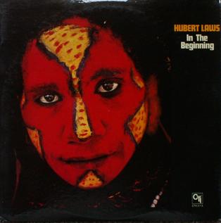 In the Beginning (Hubert Laws album) - Wikipedia