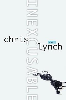 <i>Inexcusable</i> 2005 book by Chris Lynch