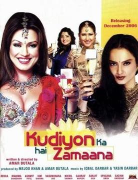 <i>Kudiyon Ka Hai Zamana</i> 2006 Indian film