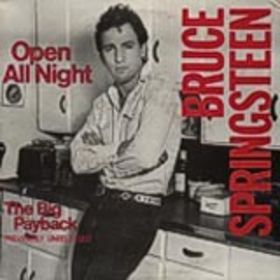 <span class="mw-page-title-main">Open All Night (song)</span> 1982 single by Bruce Springsteen