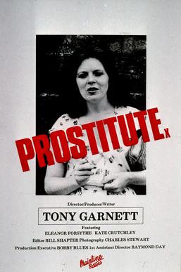 <i>Prostitute</i> (1980 film) 1980 British film directed by Tony Garnett