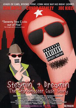 <i>Steamin + Dreamin: The Grandmaster Cash Story</i> 2009 Irish film