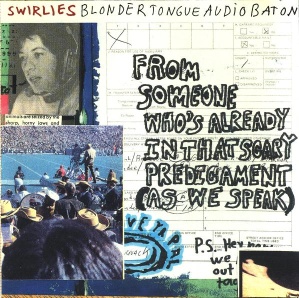 <i>Blonder Tongue Audio Baton</i> 1993 studio album by Swirlies