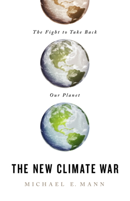 <i>The New Climate War</i> 2021 book by Michael E. Mann