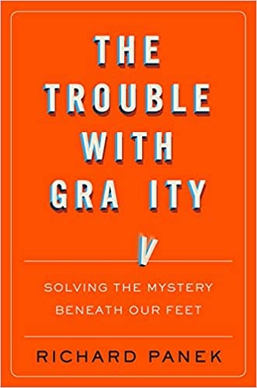 <i>The Trouble With Gravity</i> 2019 book