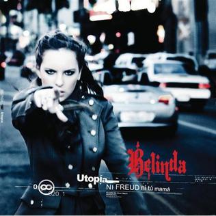 <span class="mw-page-title-main">Ni Freud ni tu mamá</span> 2006 single by Belinda