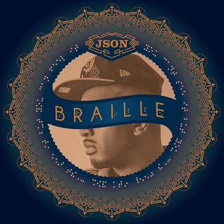 <i>Braille</i> (album) 2013 studio album by Json