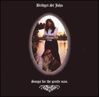 <i>Songs for the Gentle Man</i> 1971 studio album by Bridget St John