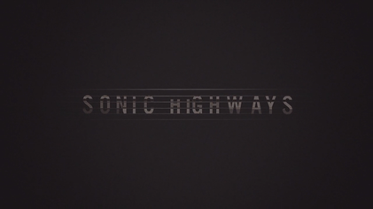 File:Foo Fighters Sonic Highways title screen.png