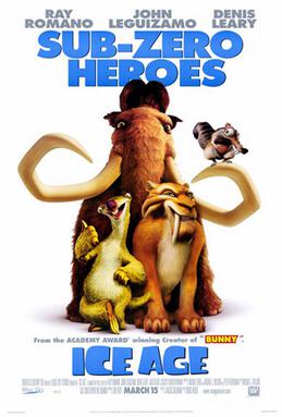 <i>Ice Age</i> (2002 film) 2002 animated film directed by Chris Wedge
