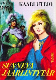 <i>Sunneva Jaarlintytär</i> 1969 novel by Kaari Utrio