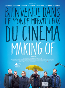 <i>Making Of</i> (2023 film) 2023 film by Cédric Kahn