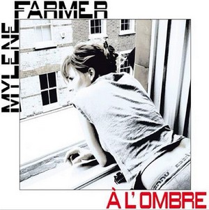 À lombre 2012 single by Mylène Farmer