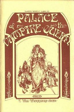 <i>Palace of the Vampire Queen</i> First stand-alone fantasy RPG adventure