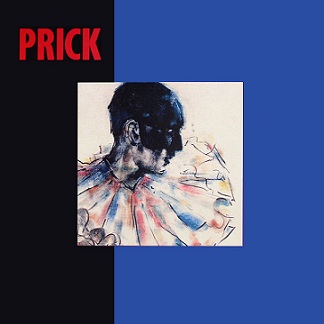 Groups with UnGoogleable names. - Page 6 Prick_-_Prick_album_cover