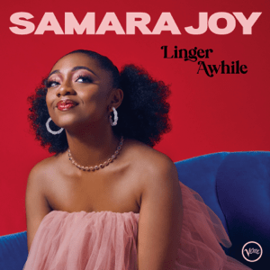 <i>Linger Awhile</i> 2022 studio album by Samara Joy