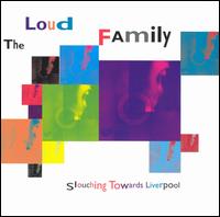 <i>Slouching Towards Liverpool</i> 1993 EP by The Loud Family