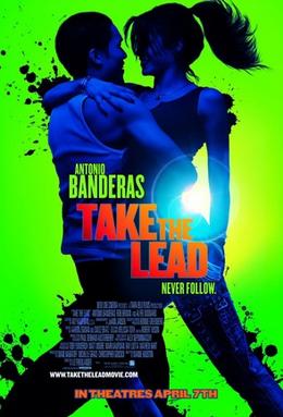 <i>Take the Lead</i> 2006 American film