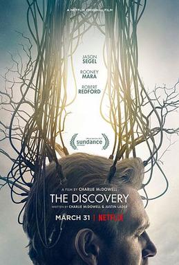 <i>The Discovery</i> (film) 2017 film by Charlie McDowell