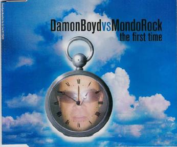 File:The First Time by Damon Boyd and Mondo Rock.jpg