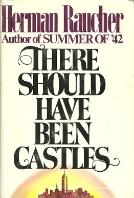 First edition (publ. Delacorte Press) There Should Have Been Castles.jpg