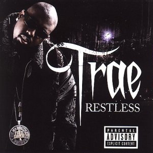 <i>Restless</i> (Trae album) 2006 studio album by Trae tha Truth