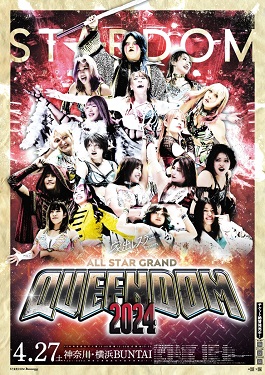 STARDOM “ALL STAR GRAND QUEENDOM 2024” (27/04) Results