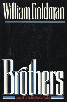 <i>Brothers</i> (Goldman novel)