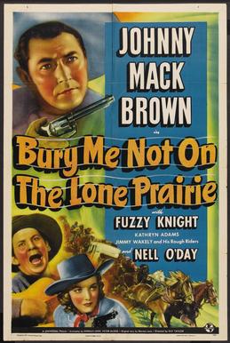 File:Bury Me Not on the Lone Prairie poster.jpg