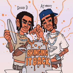 Bringing It Back (Digga D and AJ Tracey song) 2021 song by Digga D and AJ Tracey