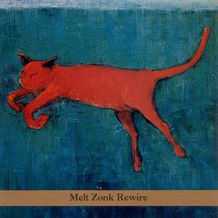 <i>Melt Zonk Rewire</i> 1995 studio album by New Klezmer Trio