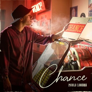 <span class="mw-page-title-main">Chance (Paulo Londra song)</span> 2022 single by Paulo Londra