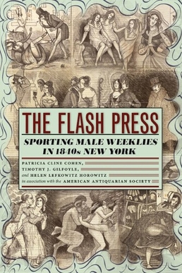 <span class="mw-page-title-main">The Flash Press</span> Book by Helen Lefkowitz Horowitz