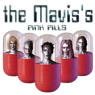 Pink Pills is the second studio album by Australian pop band The Mavis's. It was released in April 1998 by record label Mushroom.