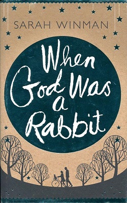 <i>When God Was a Rabbit</i>