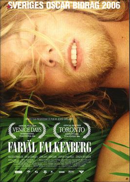 <i>Falkenberg Farewell</i> 2006 Swedish film