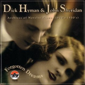 <i>Forgotten Dreams</i> 2002 studio album by Dick Hyman and John Sheridan