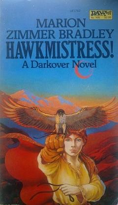 <i>Hawkmistress!</i> 1982 novel by Marion Zimmer Bradley