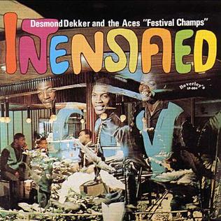 <i>Intensified</i> 1970 studio album by Desmond Dekker & the Aces