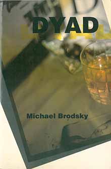 <i>Dyad</i> (novel) Novel by Michael Brodsky