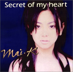 <i>Secret of My Heart</i> (Mai Kuraki album) 2002 studio album by Mai-K