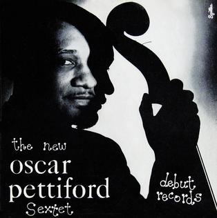 <i>The New Oscar Pettiford Sextet</i> 1954 studio album by Oscar Pettiford