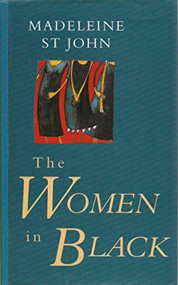 <i>The Women in Black</i> Novel by Madeleine St John