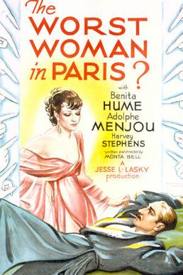 <i>The Worst Woman in Paris?</i> 1933 film by Monta Bell