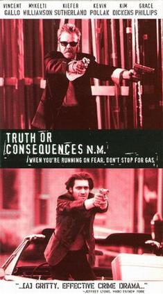 <i>Truth or Consequences, N.M.</i> (film) 1997 American film