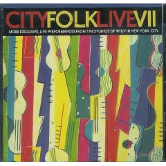 <i>WFUV: City Folk Live VII</i> 2004 compilation album by Various Artists