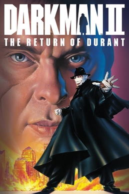 <i>Darkman II: The Return of Durant</i> 1994 film