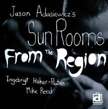 <i>From the Region</i> 2014 studio album by Jason Adasiewicz