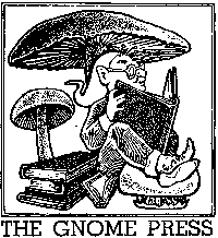 Gnome Press Defunct American small-press publishing company