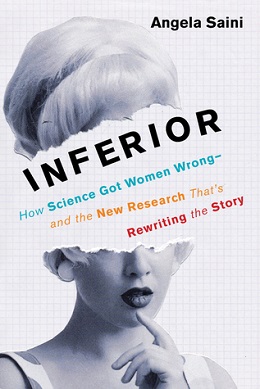 <i>Inferior</i> (book) 2017 book by Angela Saini